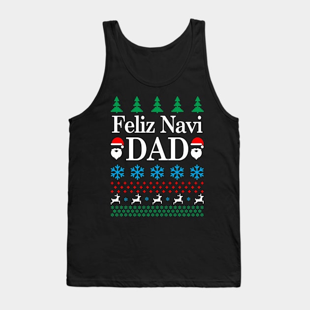 feliz navi  - daddy's home Tank Top by Siotinkstd